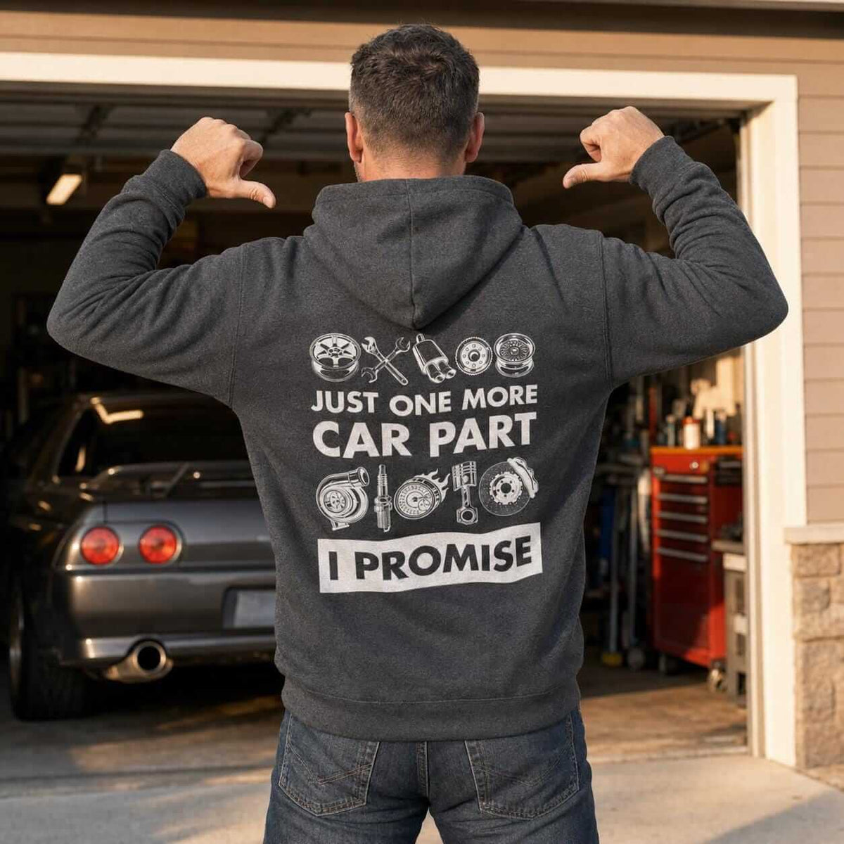Just One More Car Part I Promise hoodie - back print, lifestyle photo
