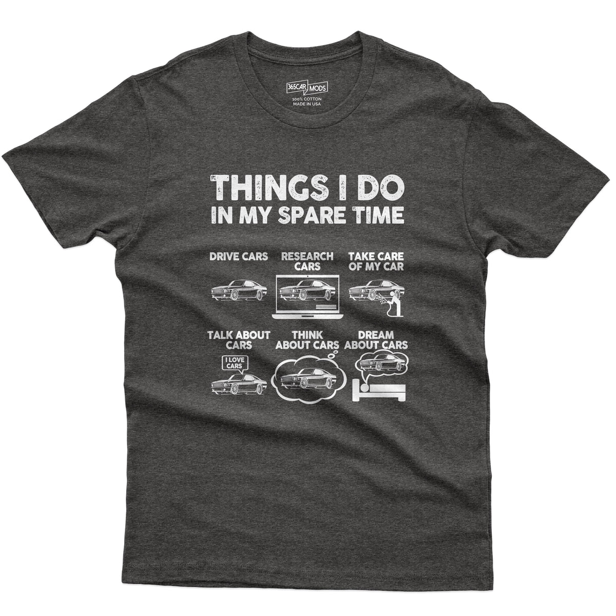 Things I Do in My Spare Time T-Shirt | Car Guy Gift