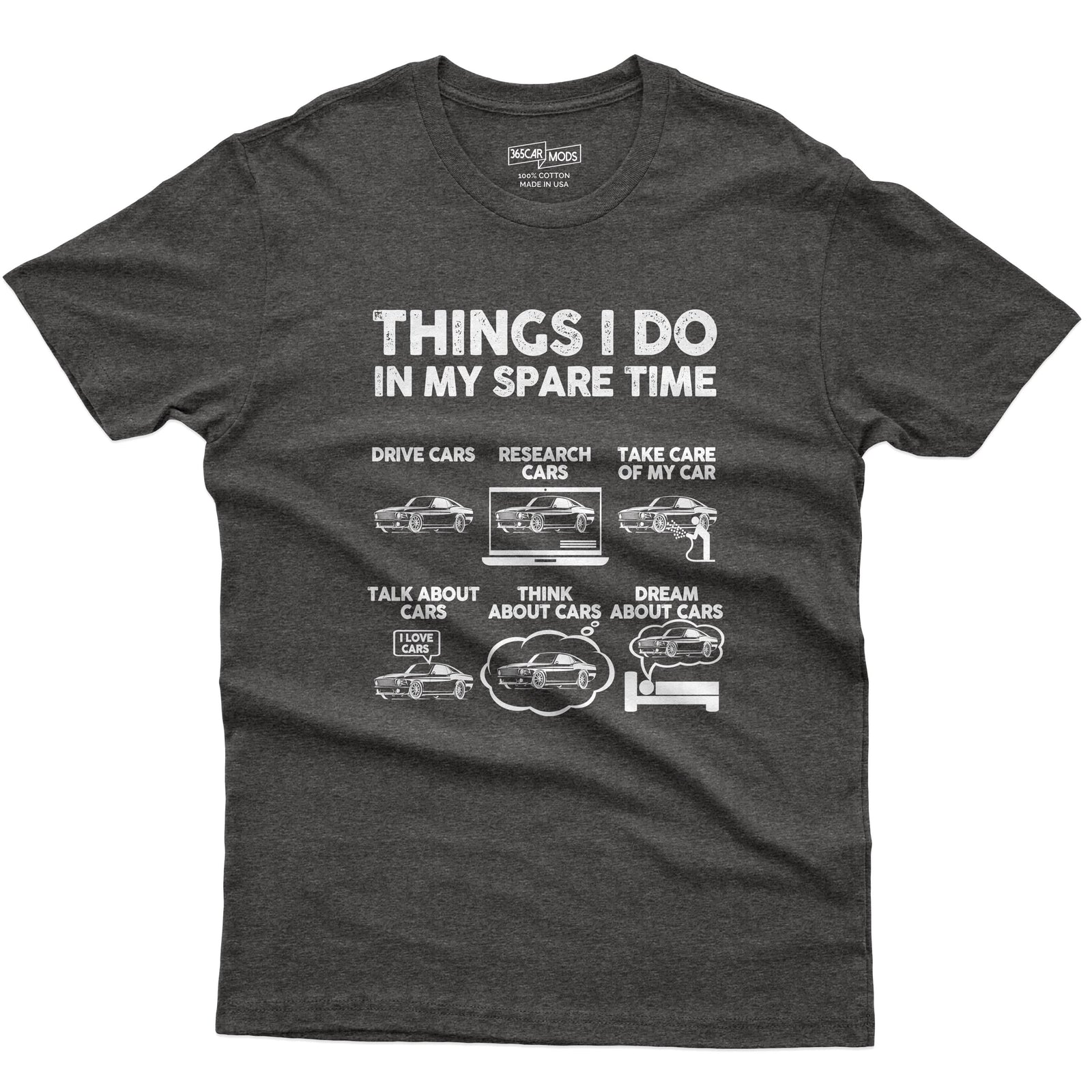 Things I Do in My Spare Time T-Shirt | Car Guy Gift