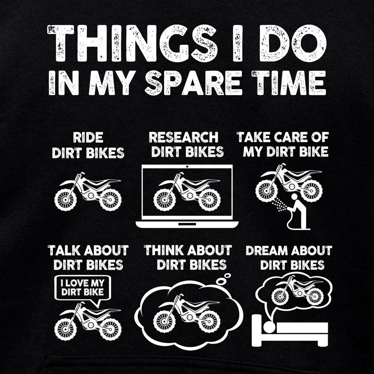 Things I Do In My Spare Time Dirt Bike hoodie - print close-up