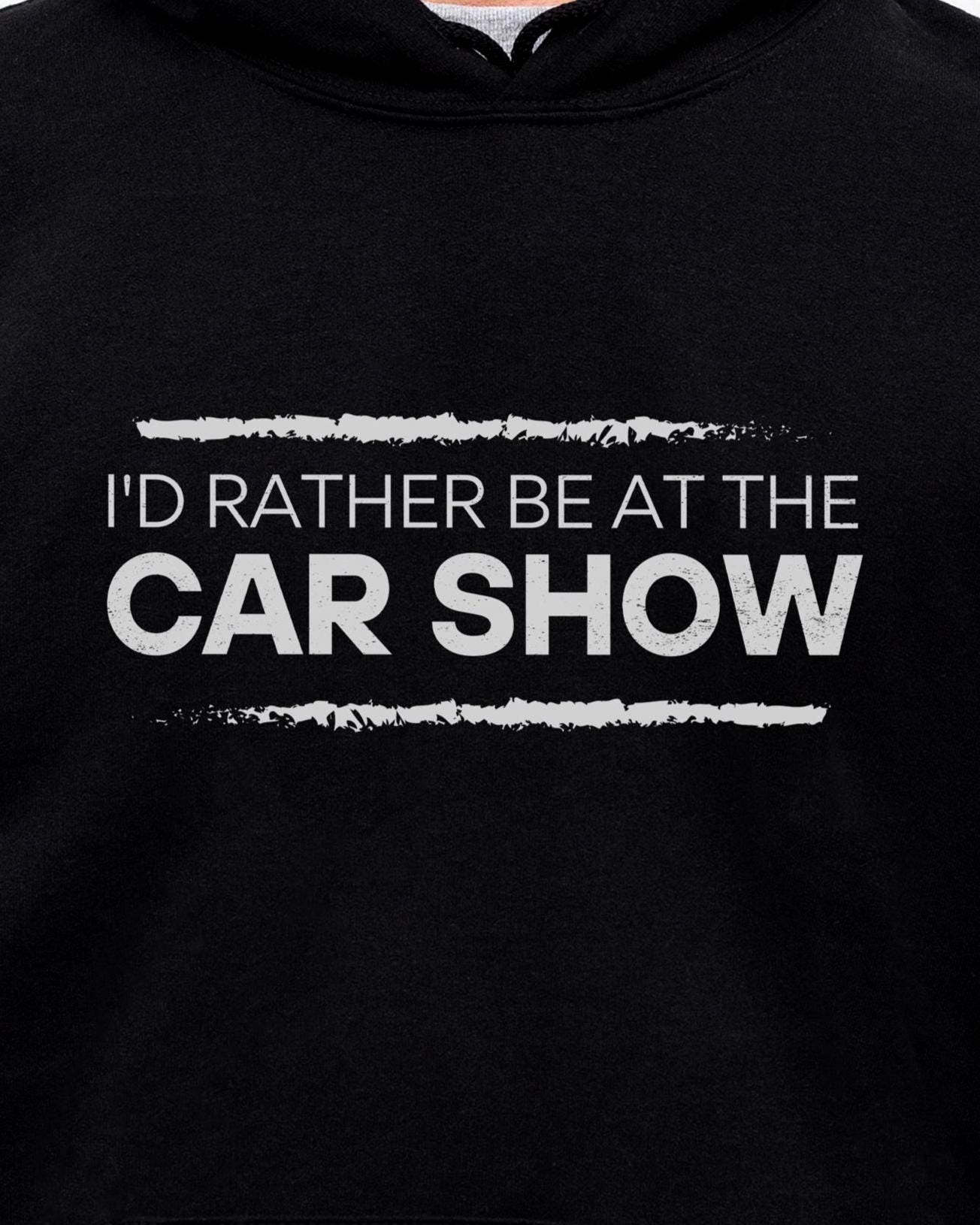 I'd Rather Be at the Car Show hoodie - print close-up