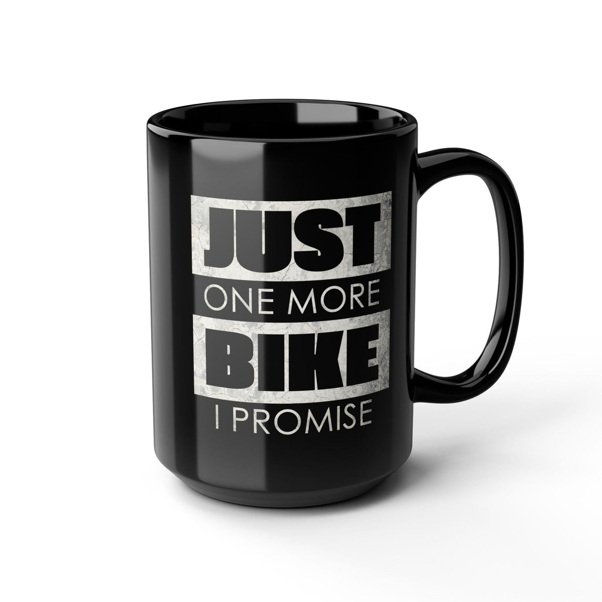 Just One More Bike I Promise Coffee Mug | Funny Biker Gift