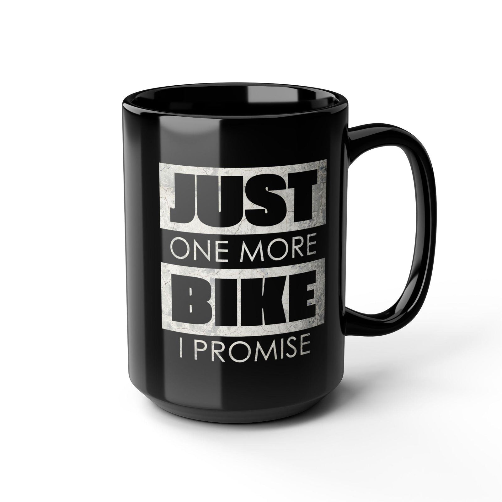 Just One More Bike I Promise Coffee Mug | Funny Biker Gift