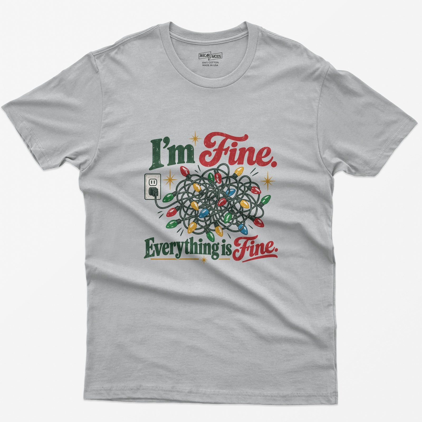 I'm Fine Everything Is Fine T-Shirt - Sport Grey