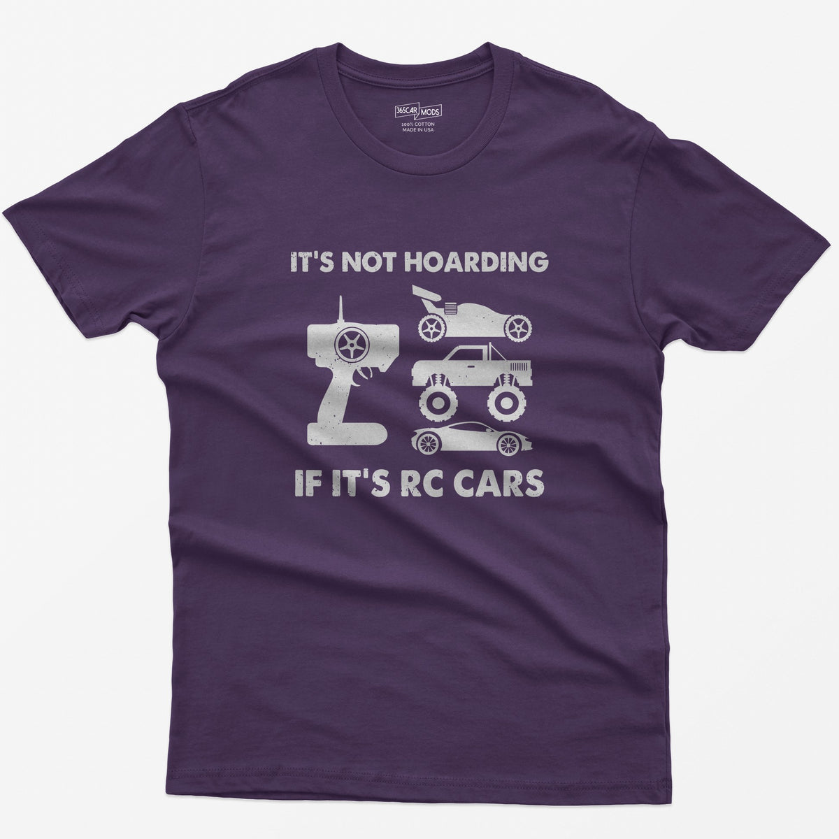 Purple t-shirt with It's Not Hoarding If It's RC Cars text, a radio transmitter, RC buggy, monster truck and drift car