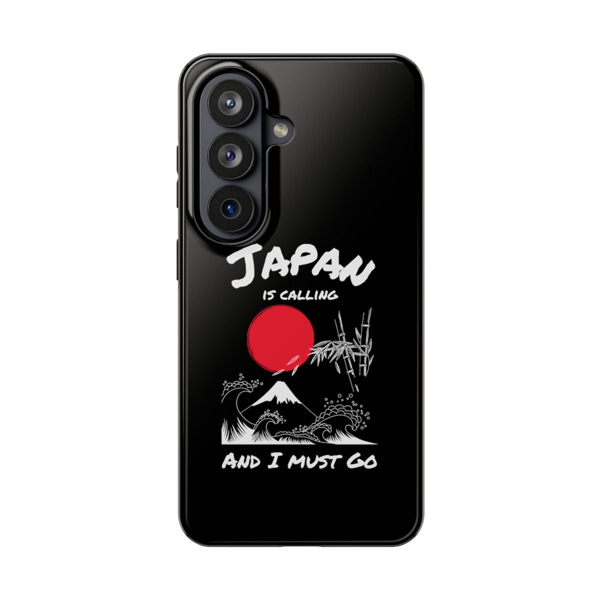Japan Is Calling and I Must Go tough phone case on Samsung Galaxy S26, back view