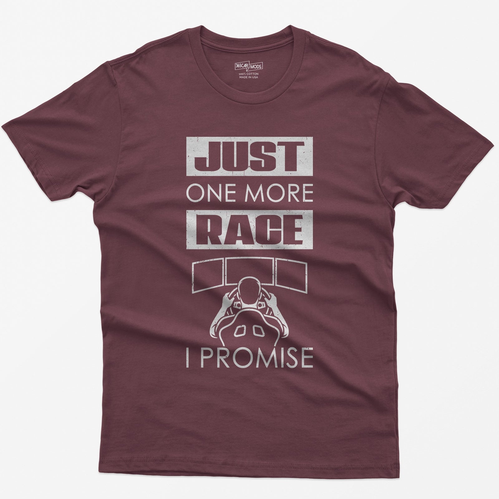 Maroon t-shirt with Just One More Race I Promise and a sim racer at a triple monitor racing rig drawn in white
