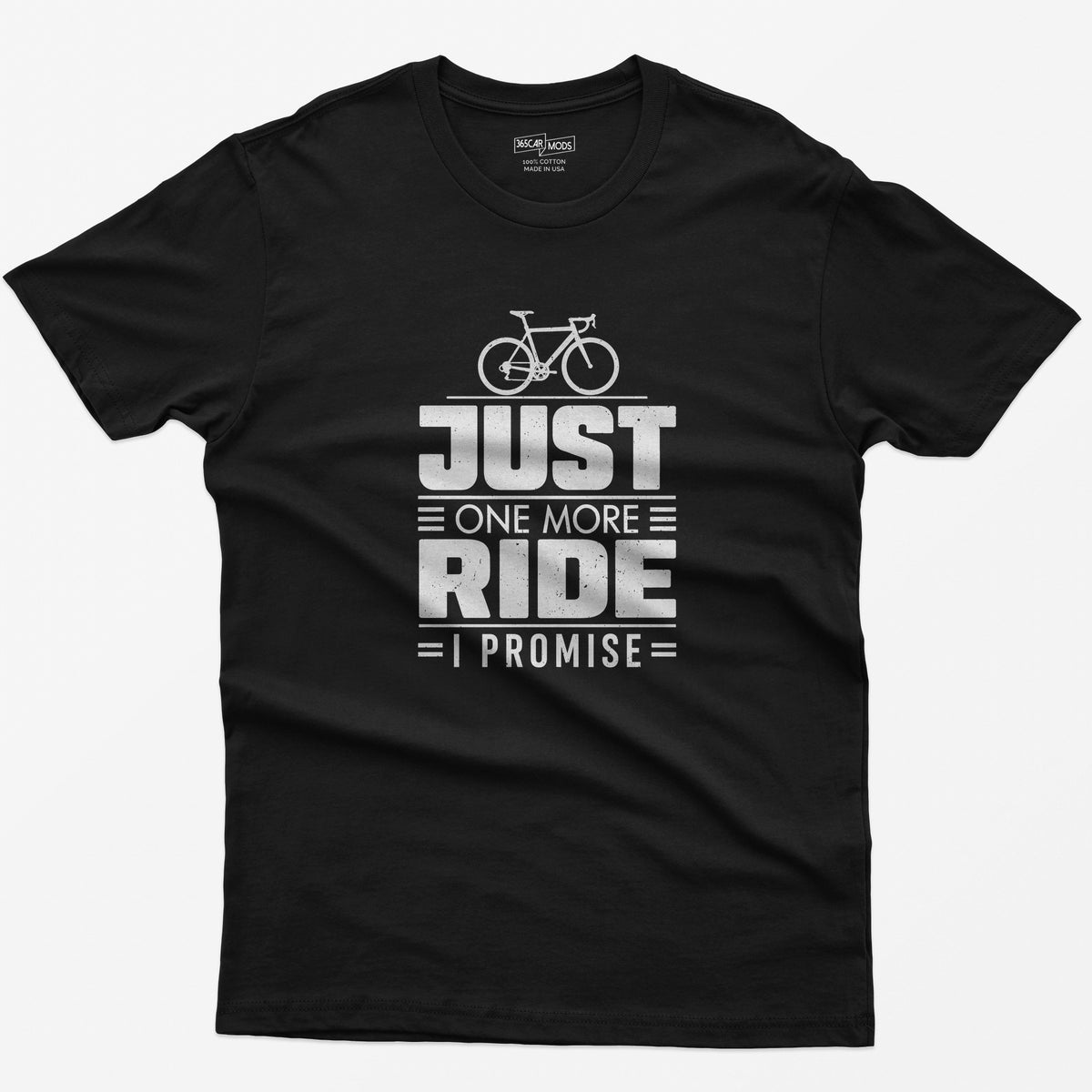 Just One More Ride T-Shirt