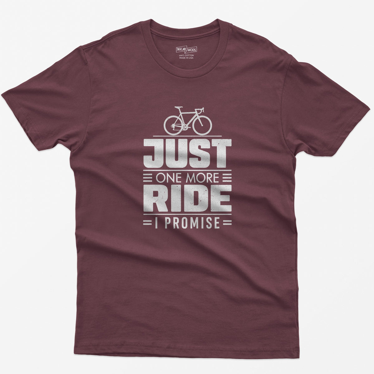 Just One More Ride T-Shirt - Maroon