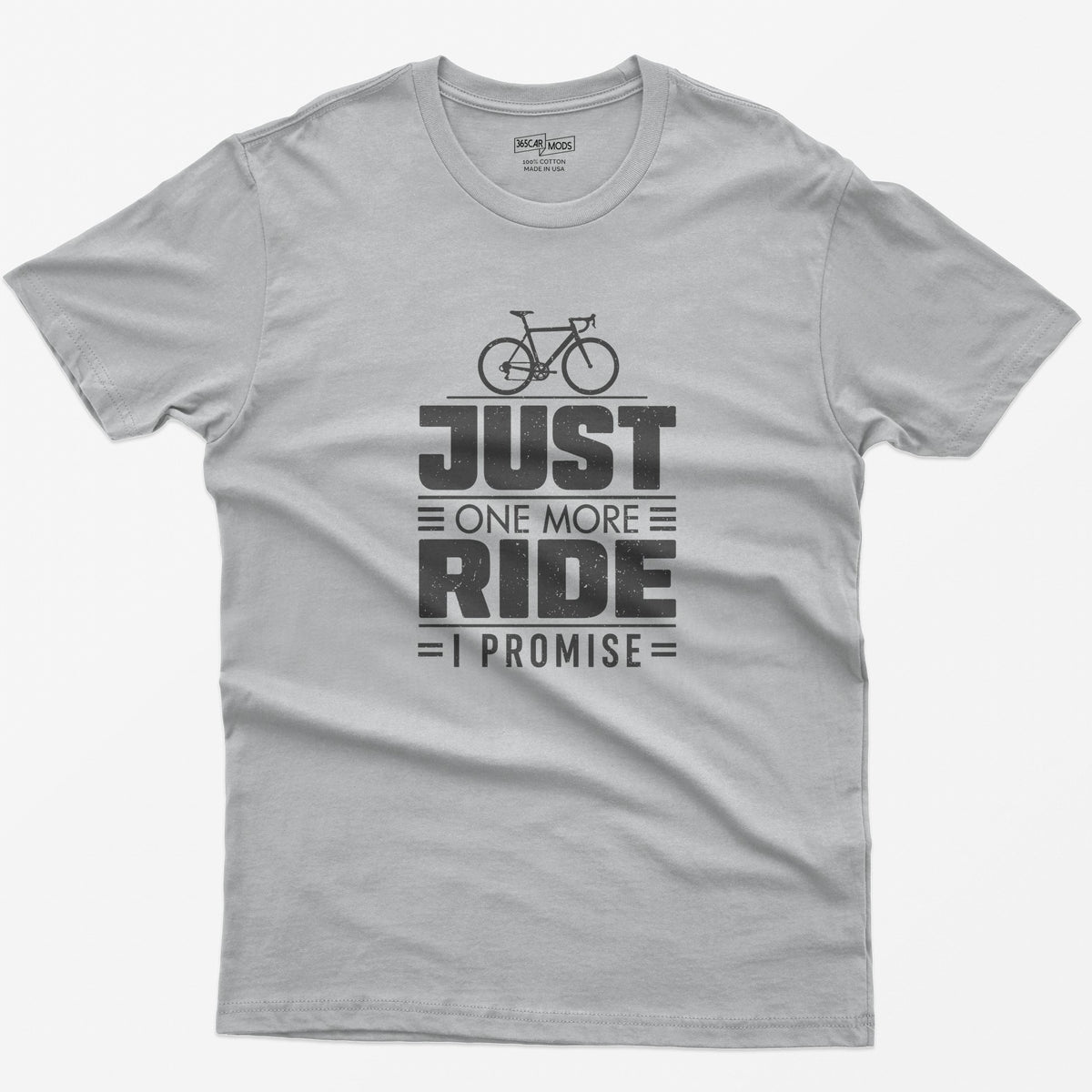 Just One More Ride T-Shirt - Sport Grey