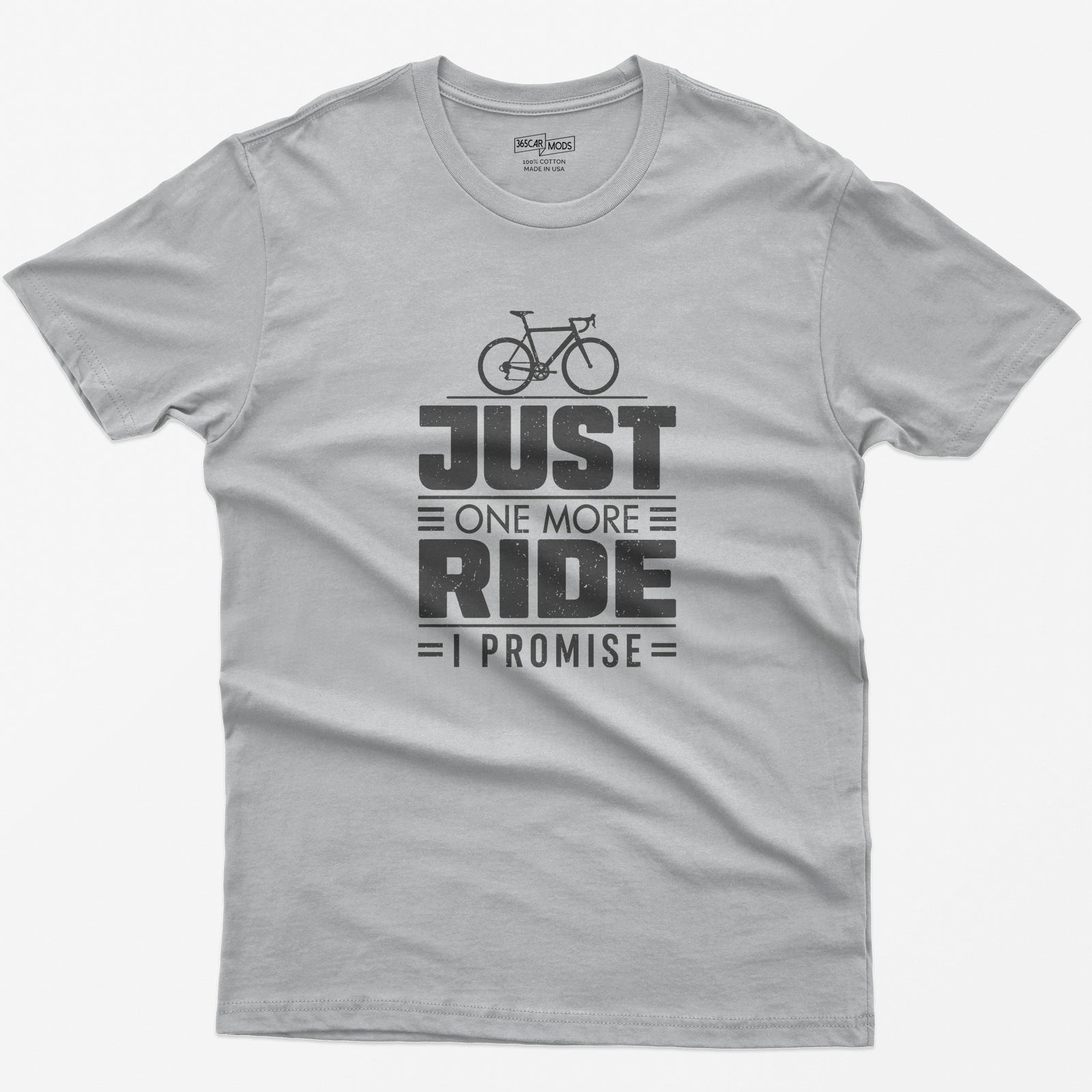 Just One More Ride T-Shirt - Sport Grey