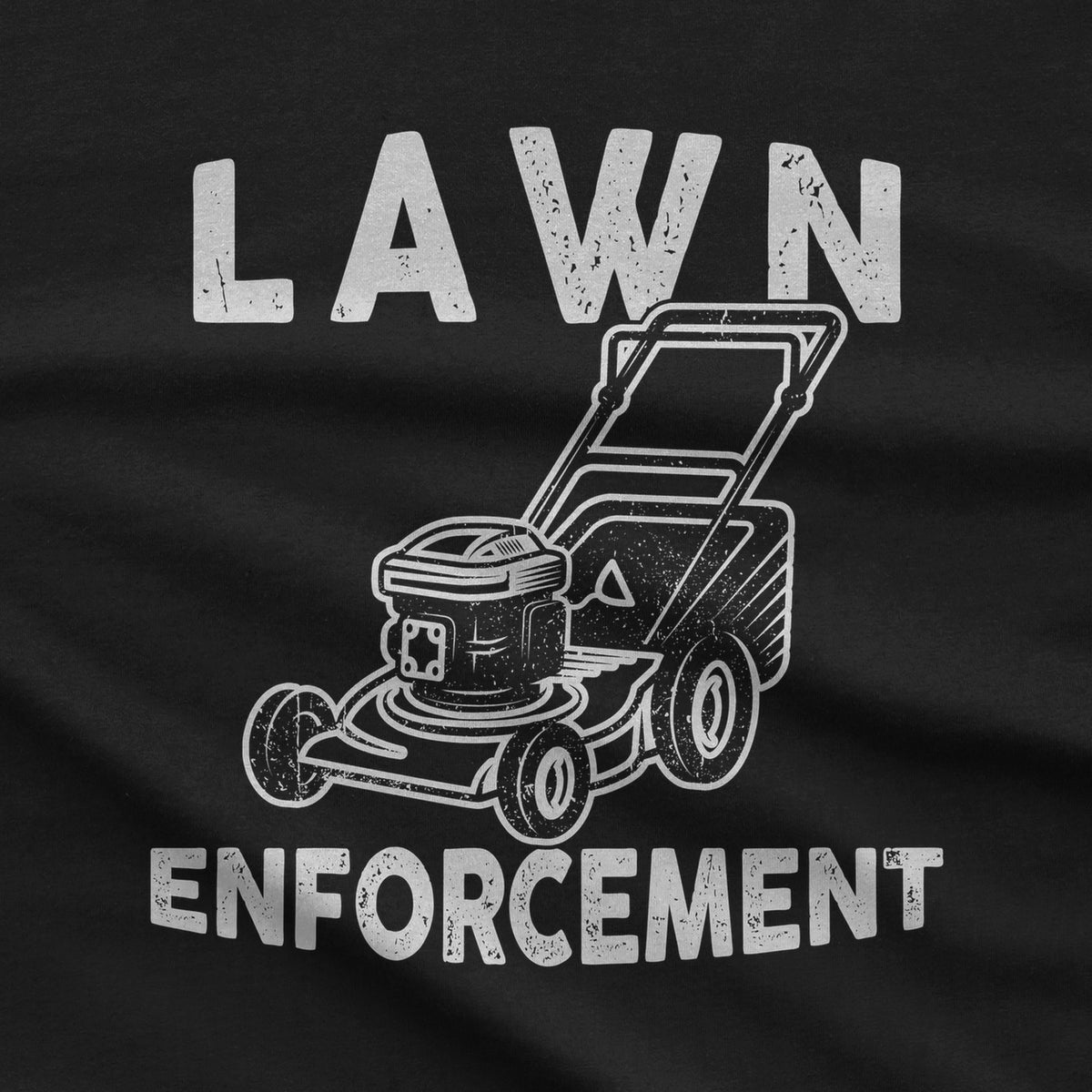 Lawn Enforcement T-Shirt design close-up