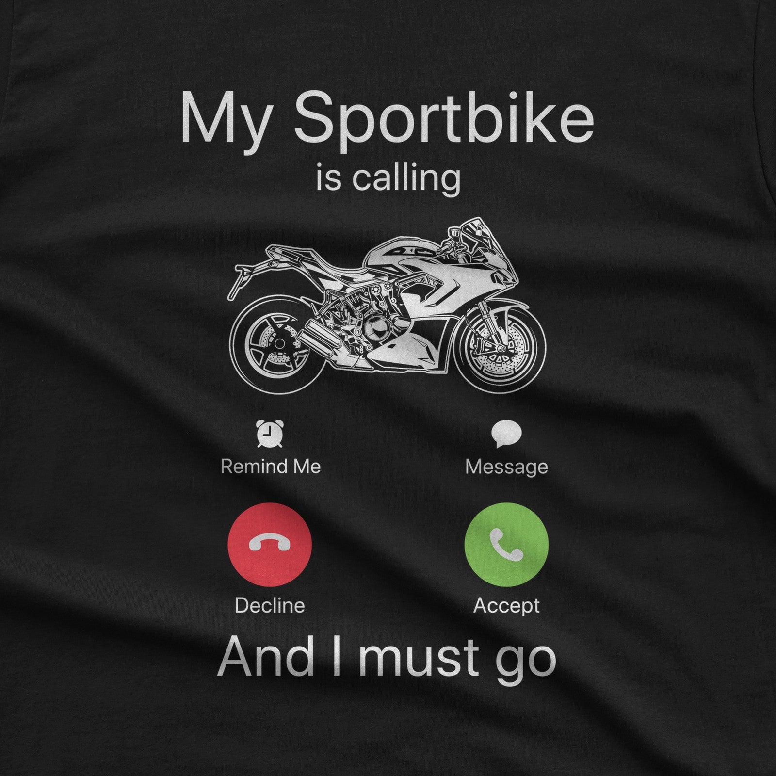 My Sportbike is Calling T-Shirt