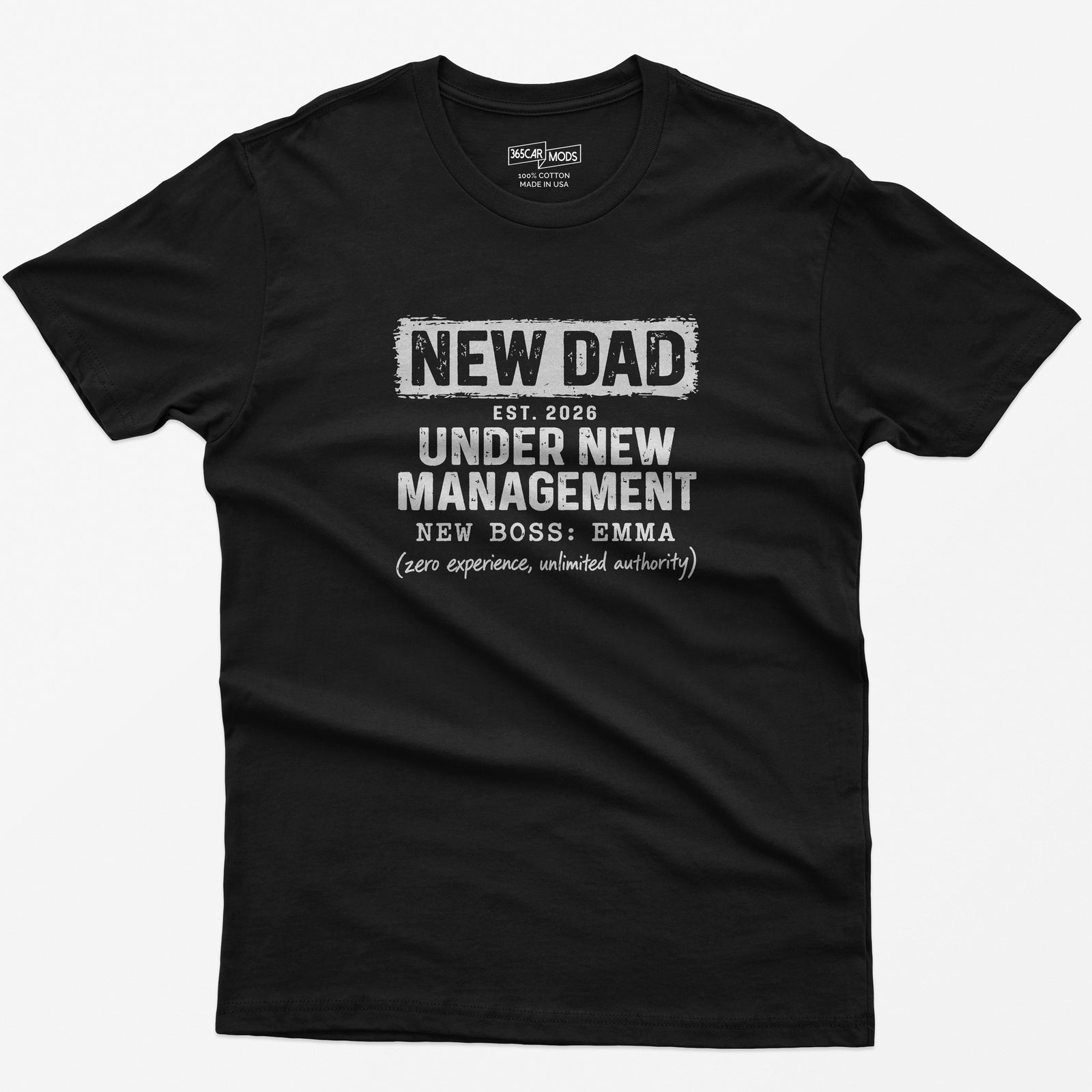 New Dad Under New Management T-Shirt
