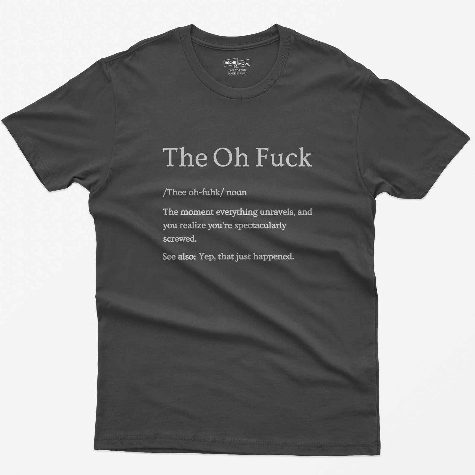 That Moment Sarcastic T-Shirt - Dark Heather