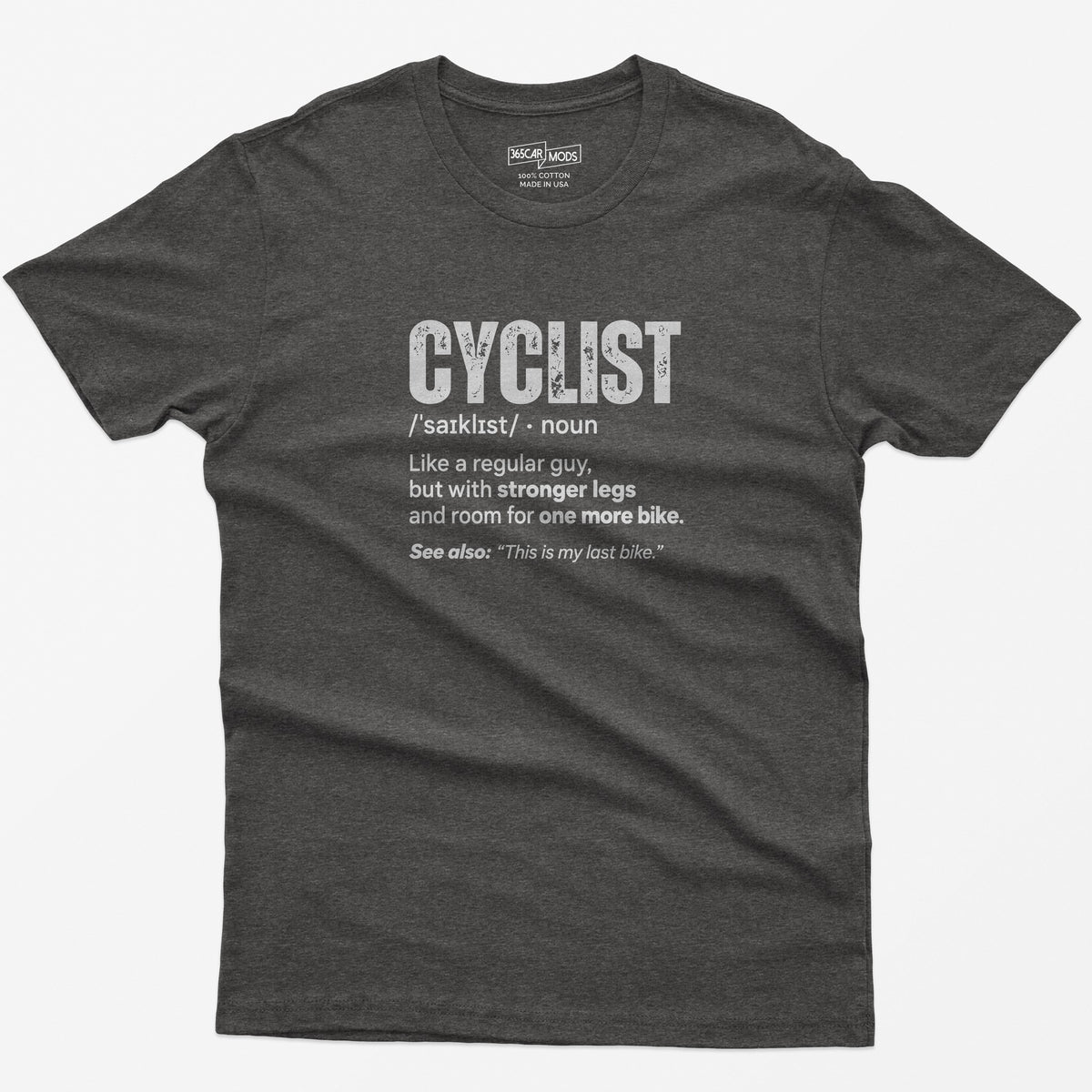 One More Bike Cyclist T-Shirt - Dark Heather