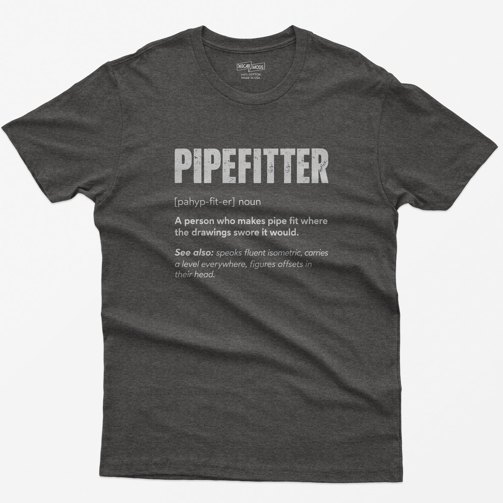 Pipefitter Definition T-Shirt - Dark Heather