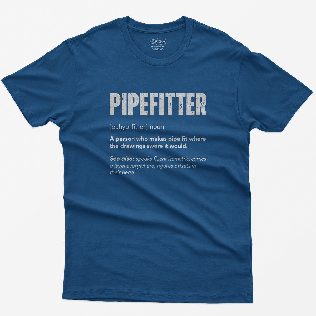 Pipefitter Definition T-Shirt - Royal