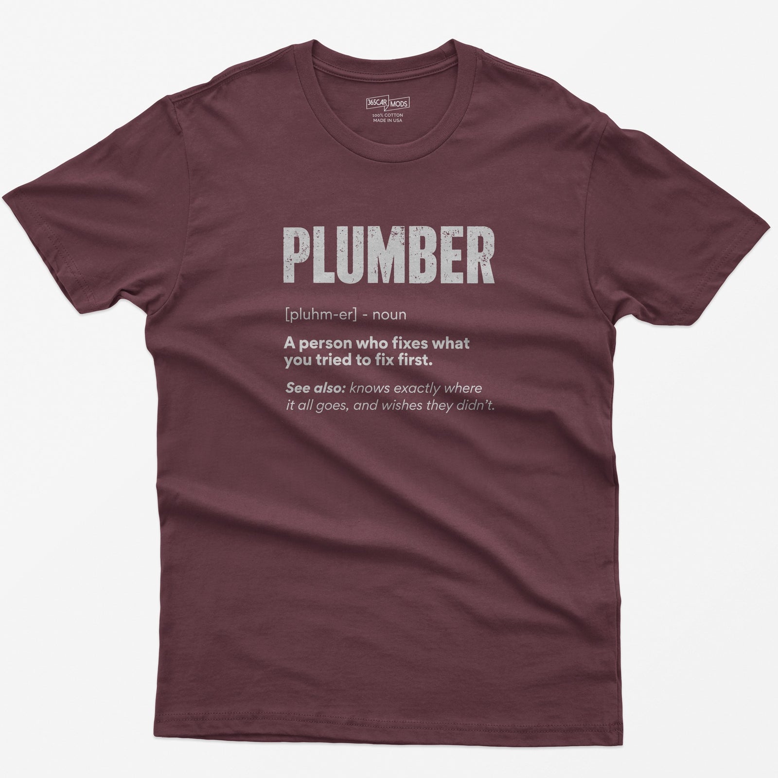 Plumber Definition T-Shirt - Maroon