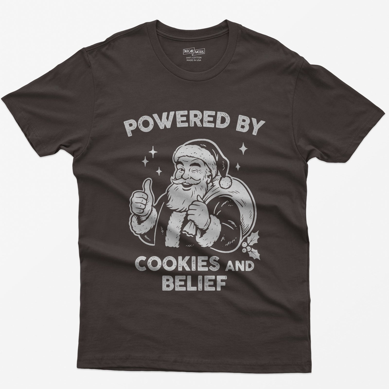 Dark Chocolate t-shirt with vintage white print of a winking Santa giving a thumbs up and the words Powered by Cookies and Belief