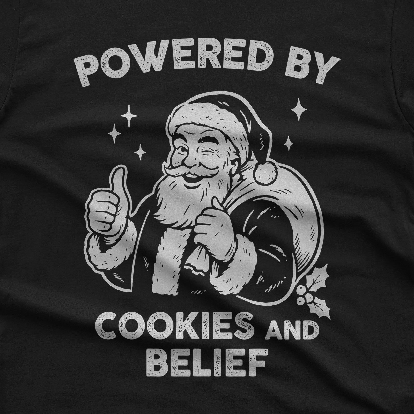 Powered by Cookies and Belief T-Shirt design close-up