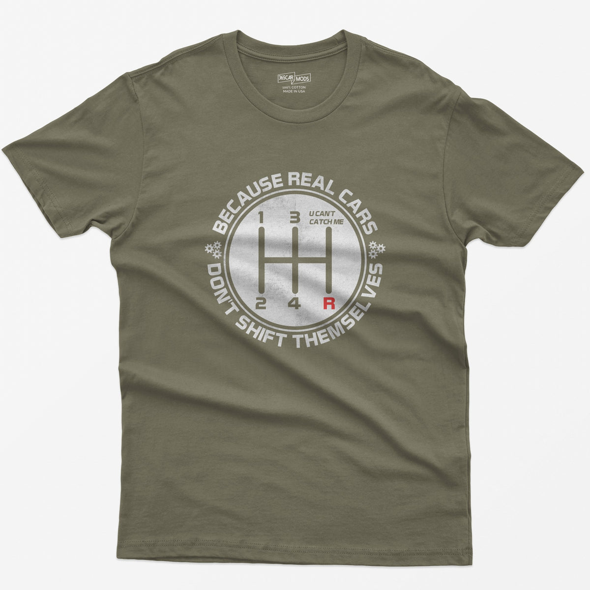 Real Cars Don't Shift Themselves T-Shirt - Heather Olive