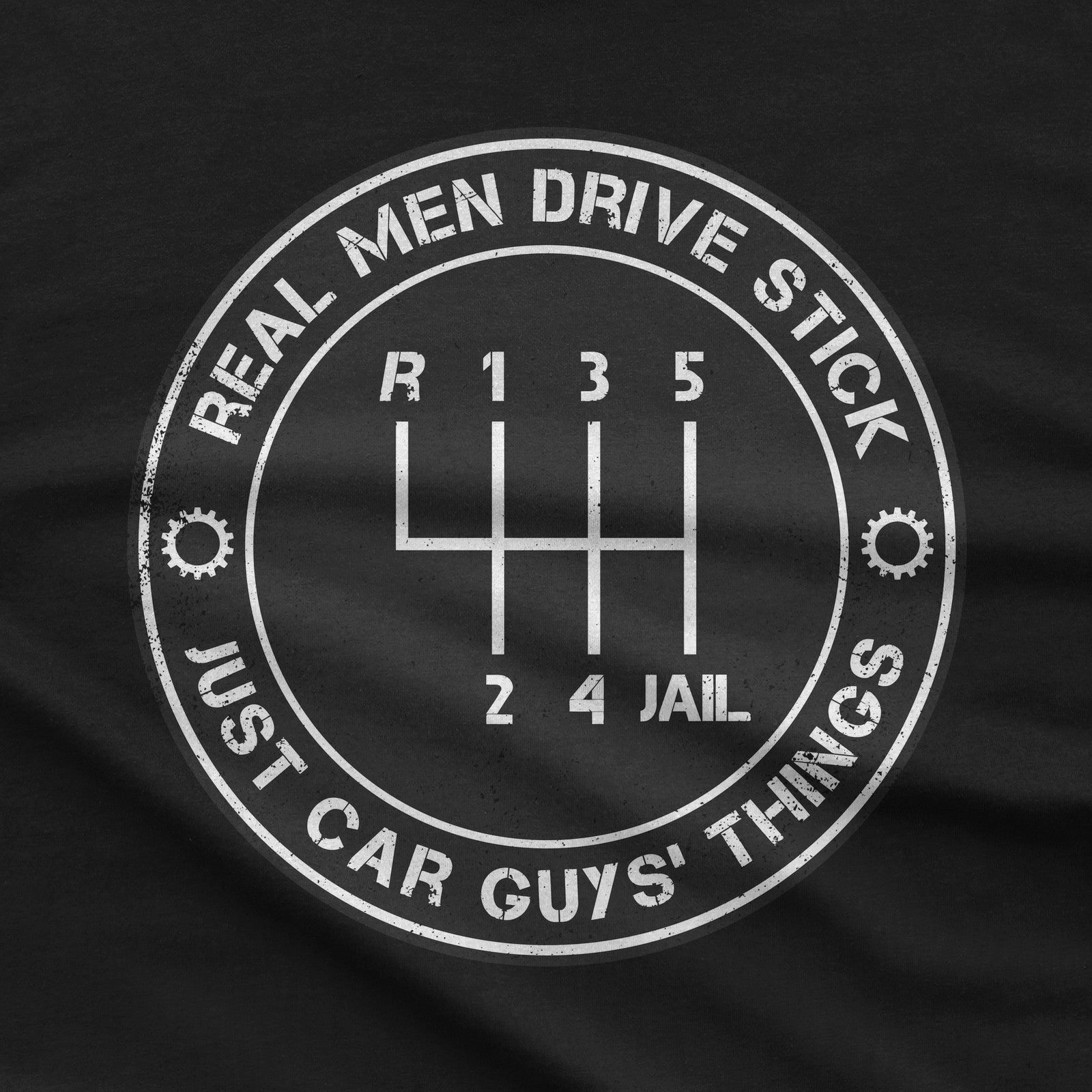 Real Men Drive Stick T-Shirt