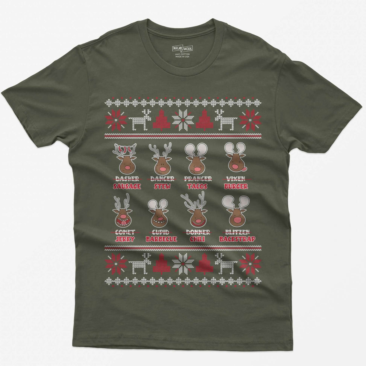 Military Green t-shirt with eight cartoon reindeer, each name crossed out and replaced with a menu item like sausage, stew or jerky