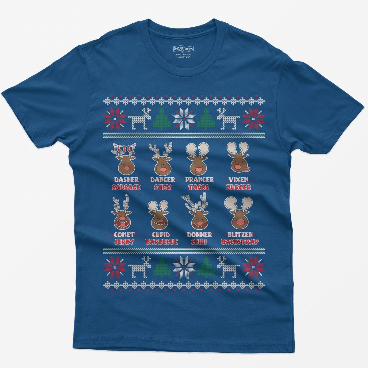 Royal t-shirt with eight cartoon reindeer, each name crossed out and replaced with a menu item like sausage, stew or jerky