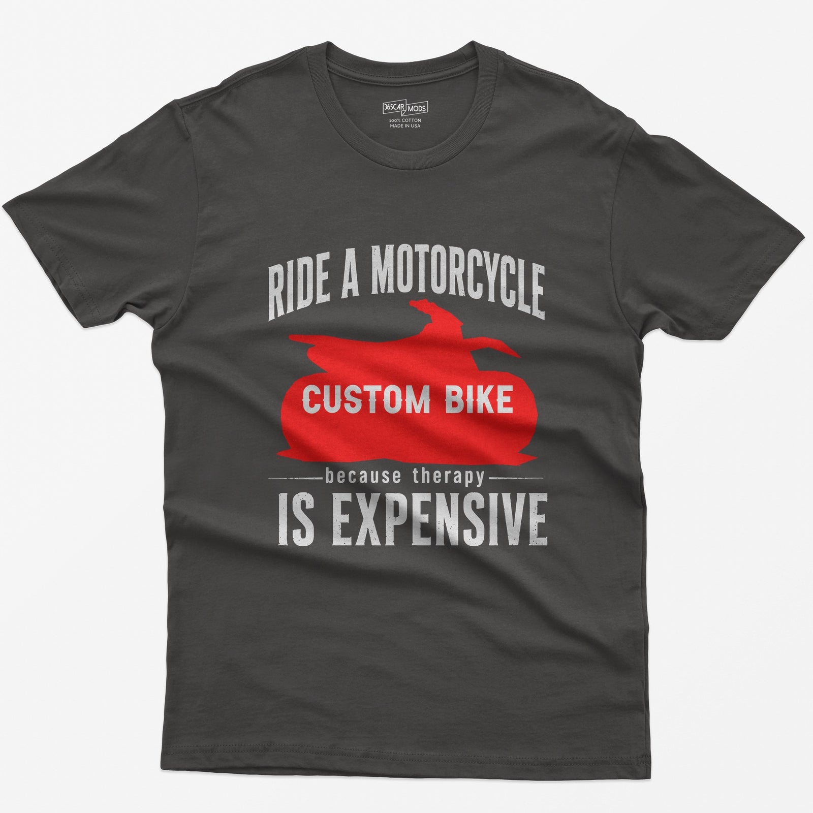 Dark Heather t-shirt with Ride a Motorcycle Because Therapy Is Expensive and a red motorcycle silhouette customized to your bike
