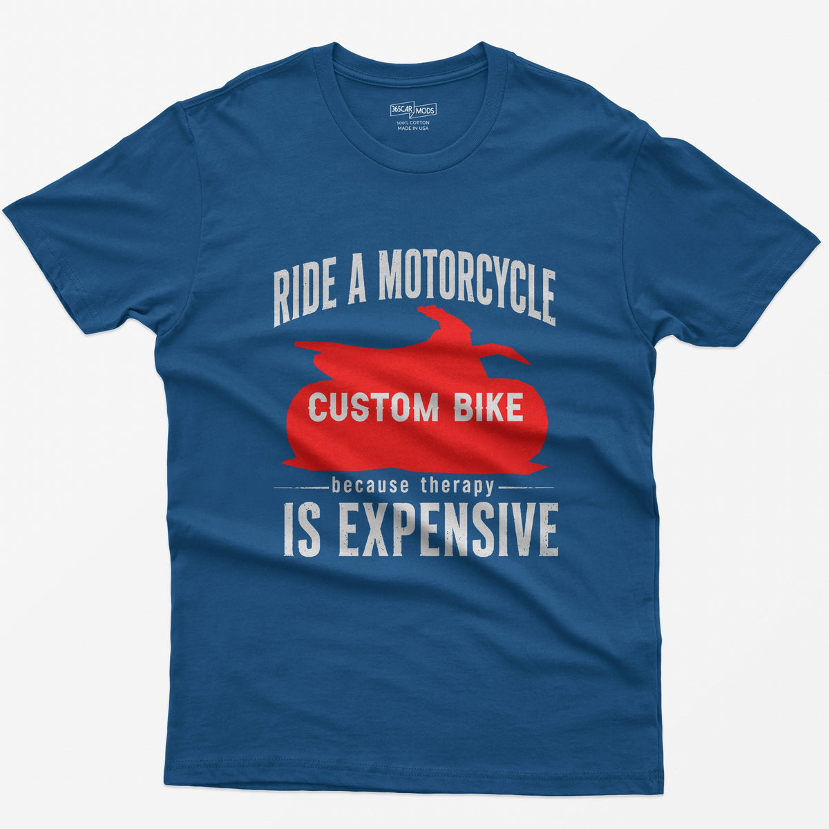 Royal t-shirt with Ride a Motorcycle Because Therapy Is Expensive and a red motorcycle silhouette customized to your bike
