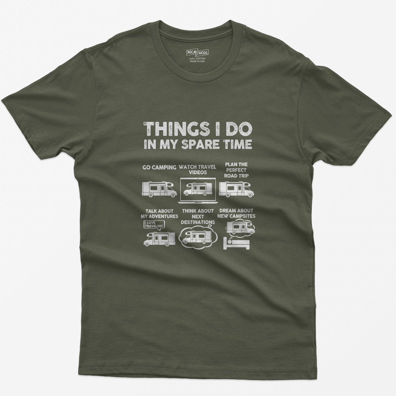 RV Enthusiast Things I Do In My Spare Time T-Shirt - Military Green