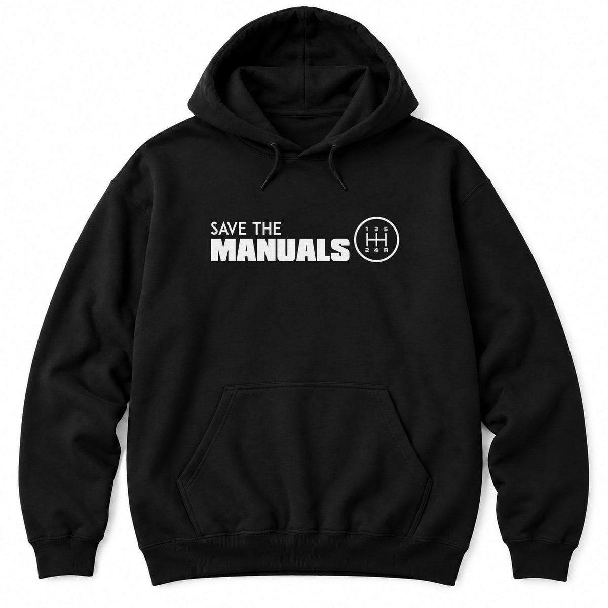 Black hoodie with SAVE THE MANUALS in white next to a round five-speed manual shift pattern badge