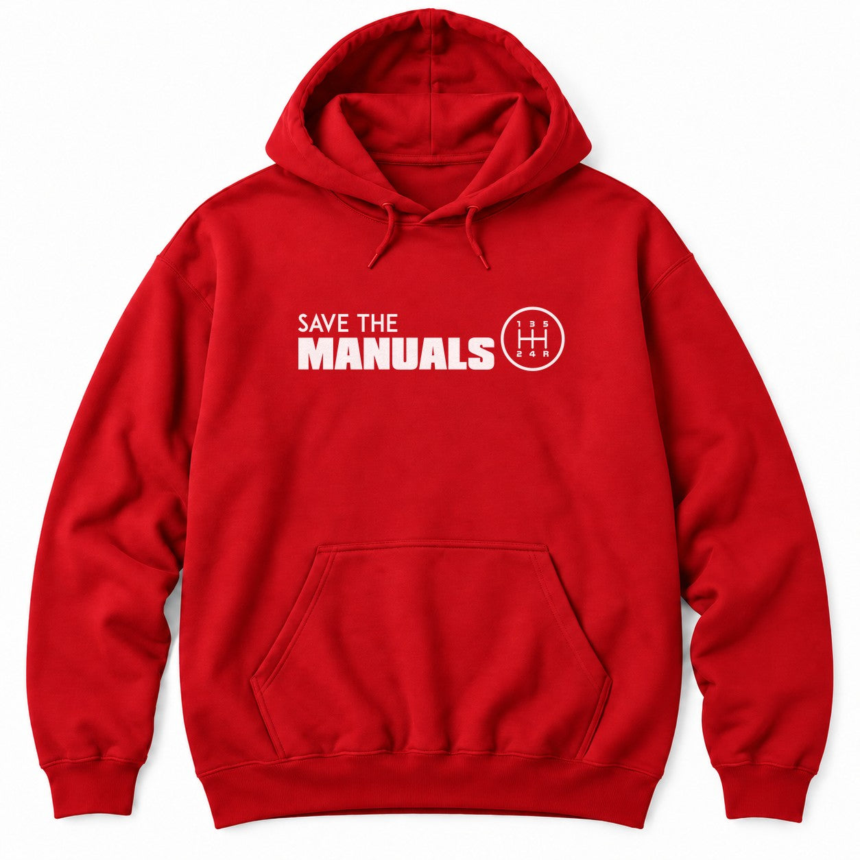 Red hoodie with SAVE THE MANUALS in white next to a round five-speed manual shift pattern badge