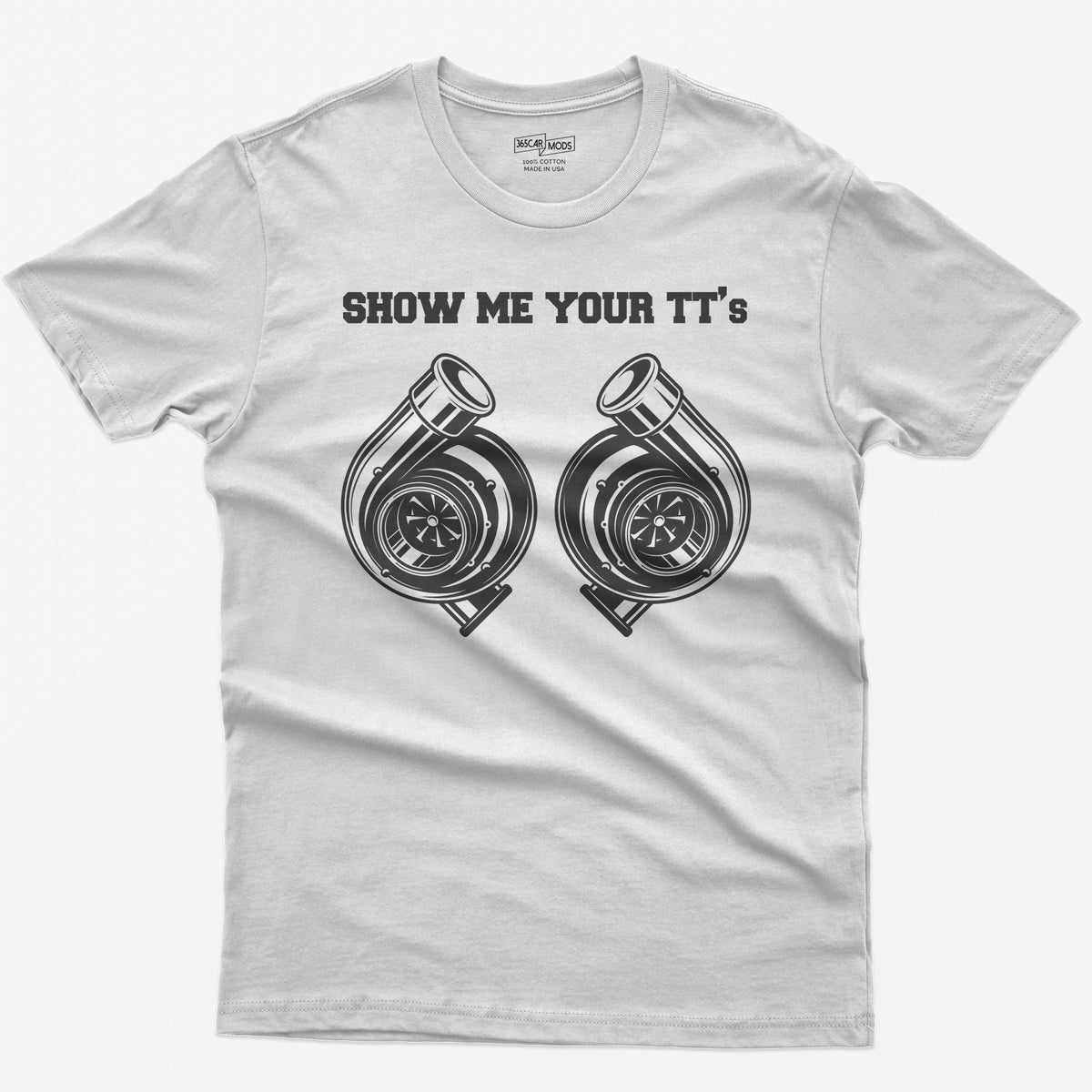 Show Me Your TT's Car T-Shirt - White