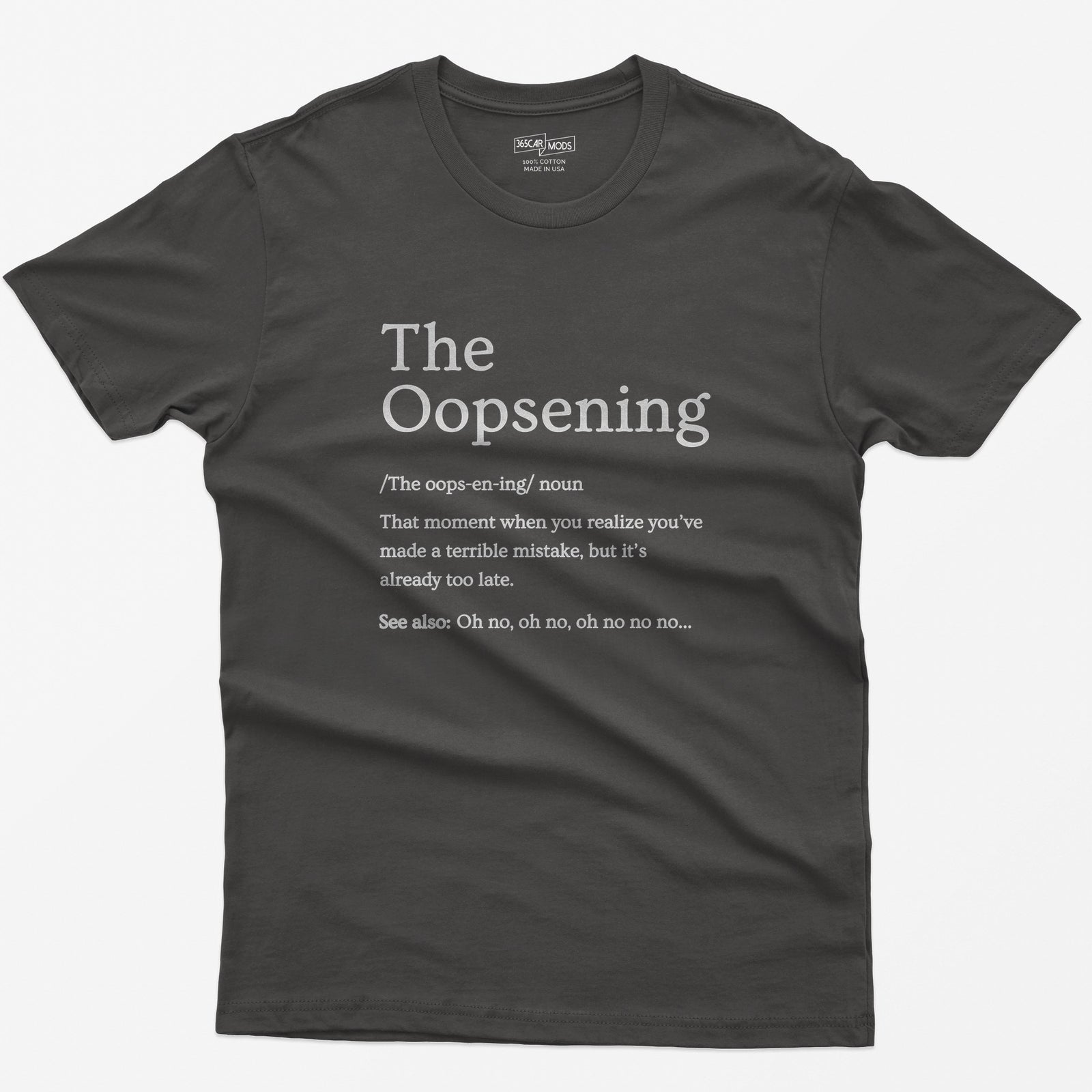 The Oopsening Definition T-Shirt - Dark Heather