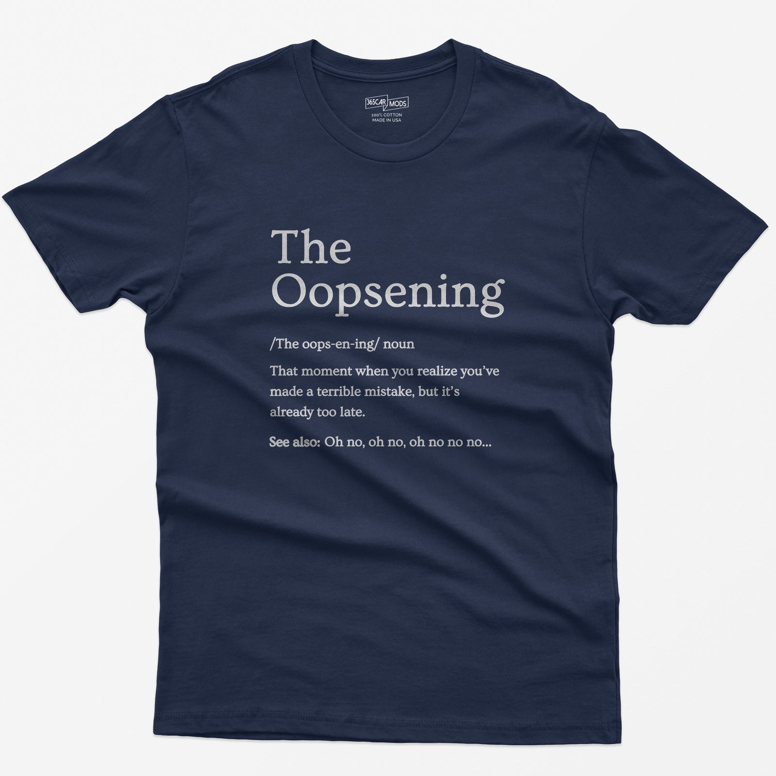 The Oopsening Definition T-Shirt - Navy