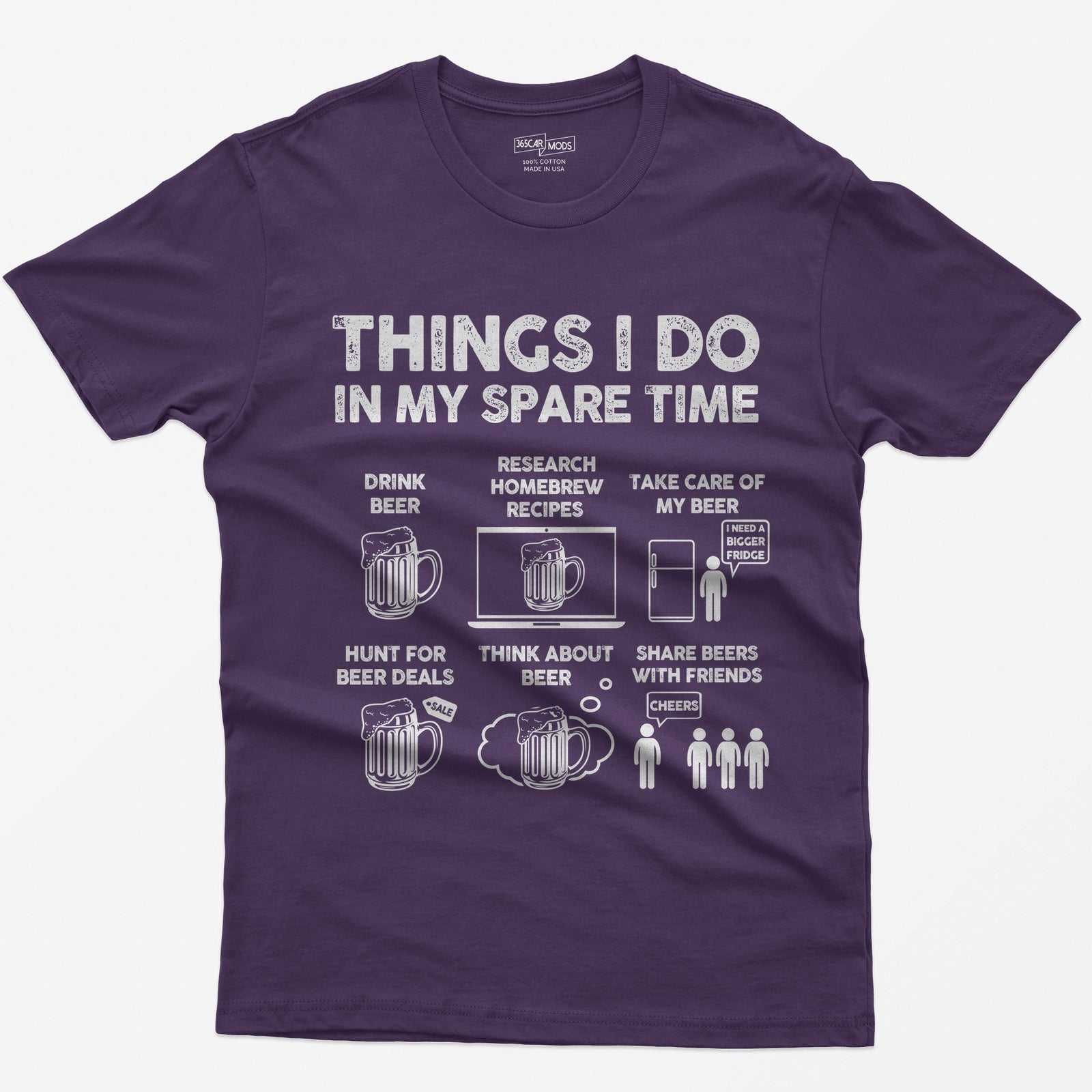Purple t-shirt with a Things I Do in My Spare Time beer print: drink beer, research homebrew recipes, take care of the beer, hunt for deals, think about beer and share it with friends