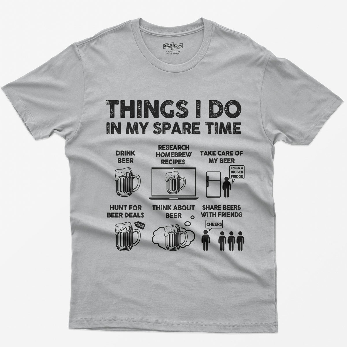 Sport Grey t-shirt with a Things I Do in My Spare Time beer print: drink beer, research homebrew recipes, take care of the beer, hunt for deals, think about beer and share it with friends
