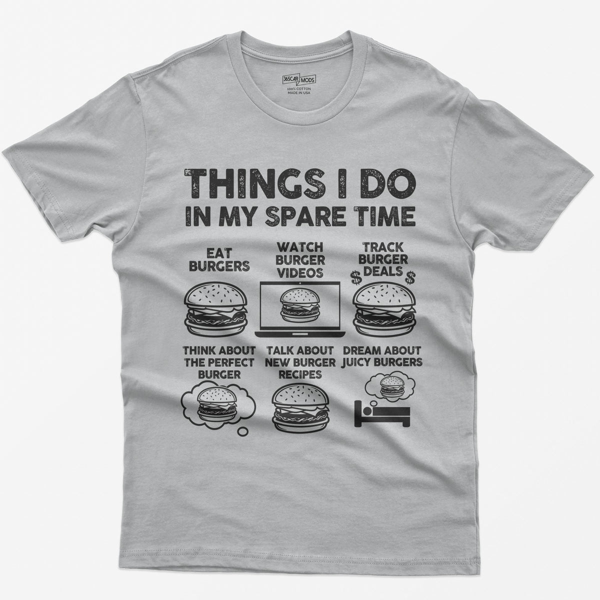 Things I Do in My Spare Time Burger T-Shirt - Sport Grey