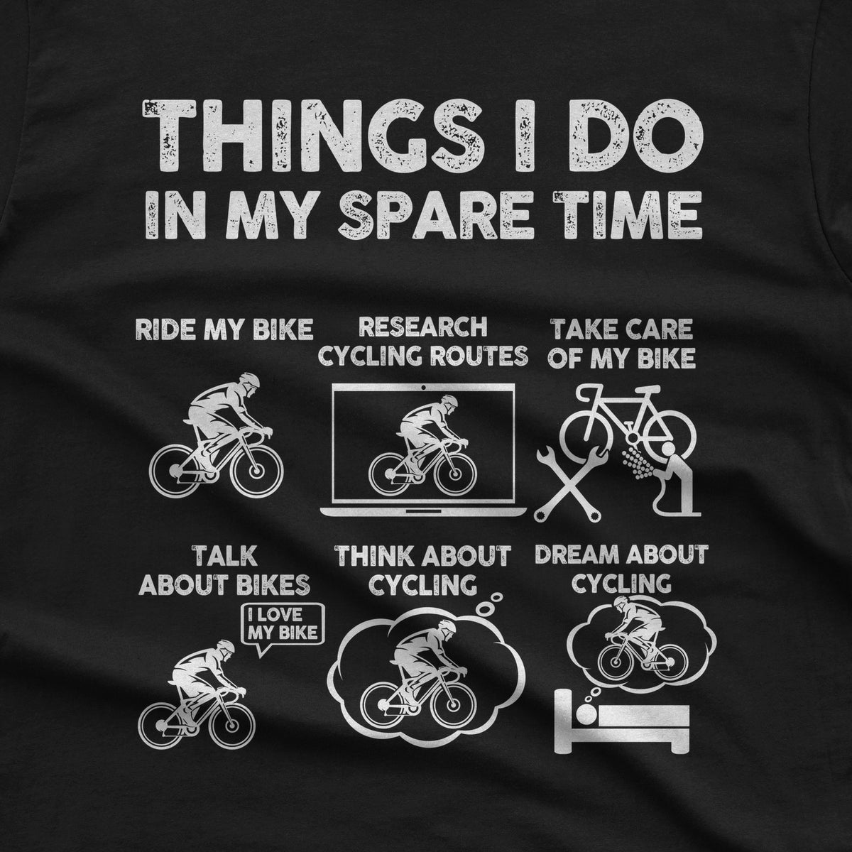 Things I Do in My Spare Time Cycling T-Shirt design close-up