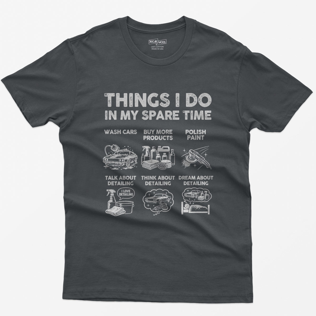 Charcoal t-shirt with Things I Do In My Spare Time print and six detailing panels: wash, products, polish, talk, think, dream