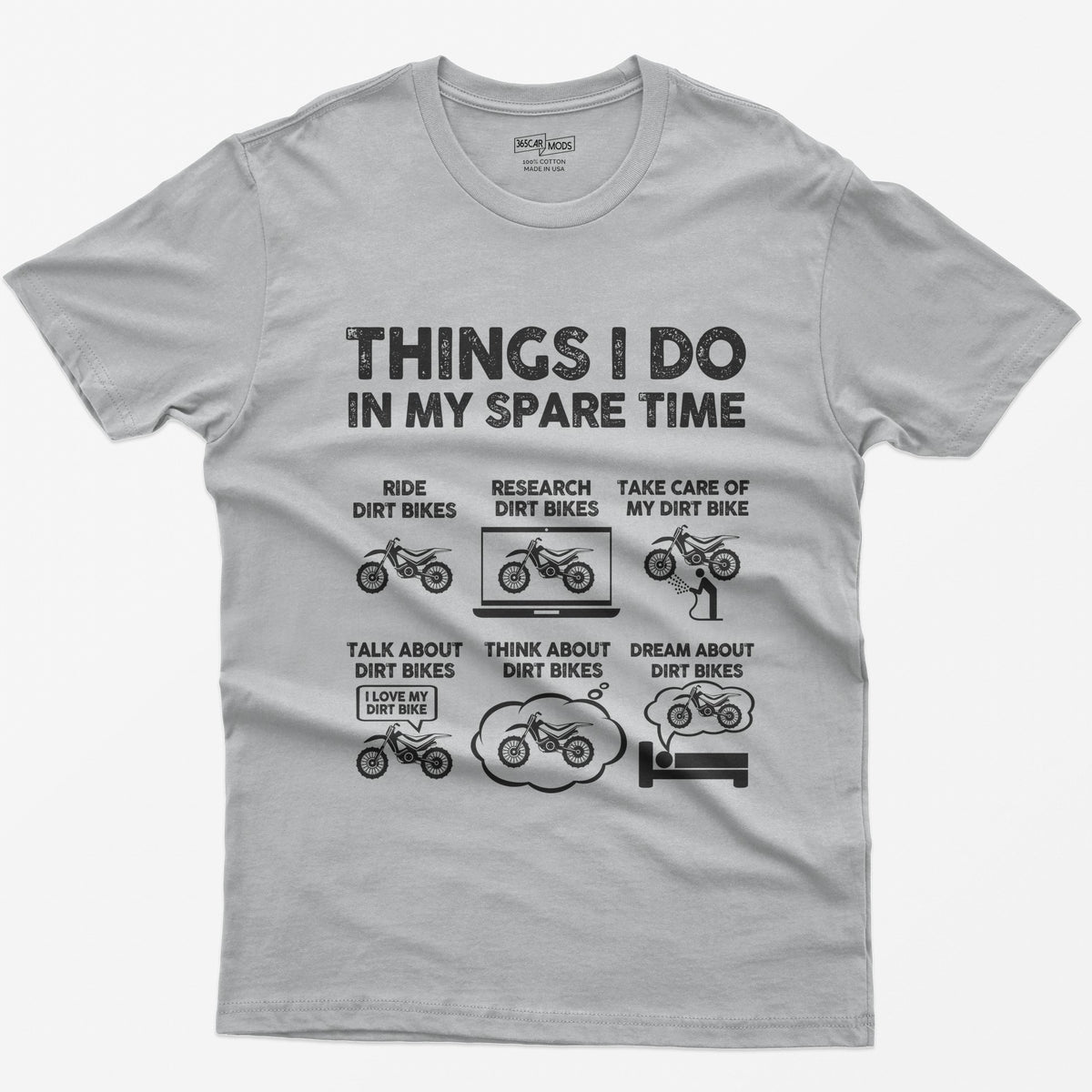 Things I Do in My Spare Time Dirt Bike T-Shirt - Sport Grey