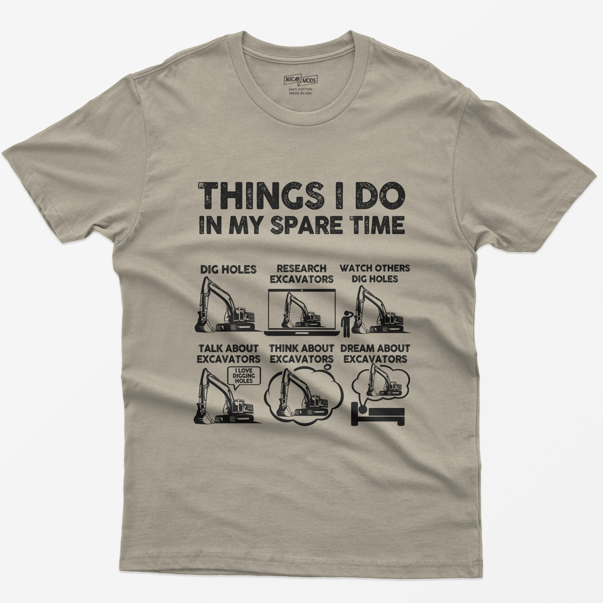 Sand t-shirt with Things I Do In My Spare Time print and six excavator panels, from dig holes to dream about excavators