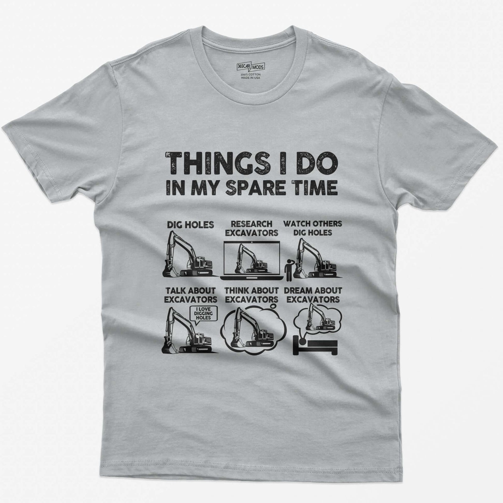 Sport Grey t-shirt with Things I Do In My Spare Time print and six excavator panels, from dig holes to dream about excavators