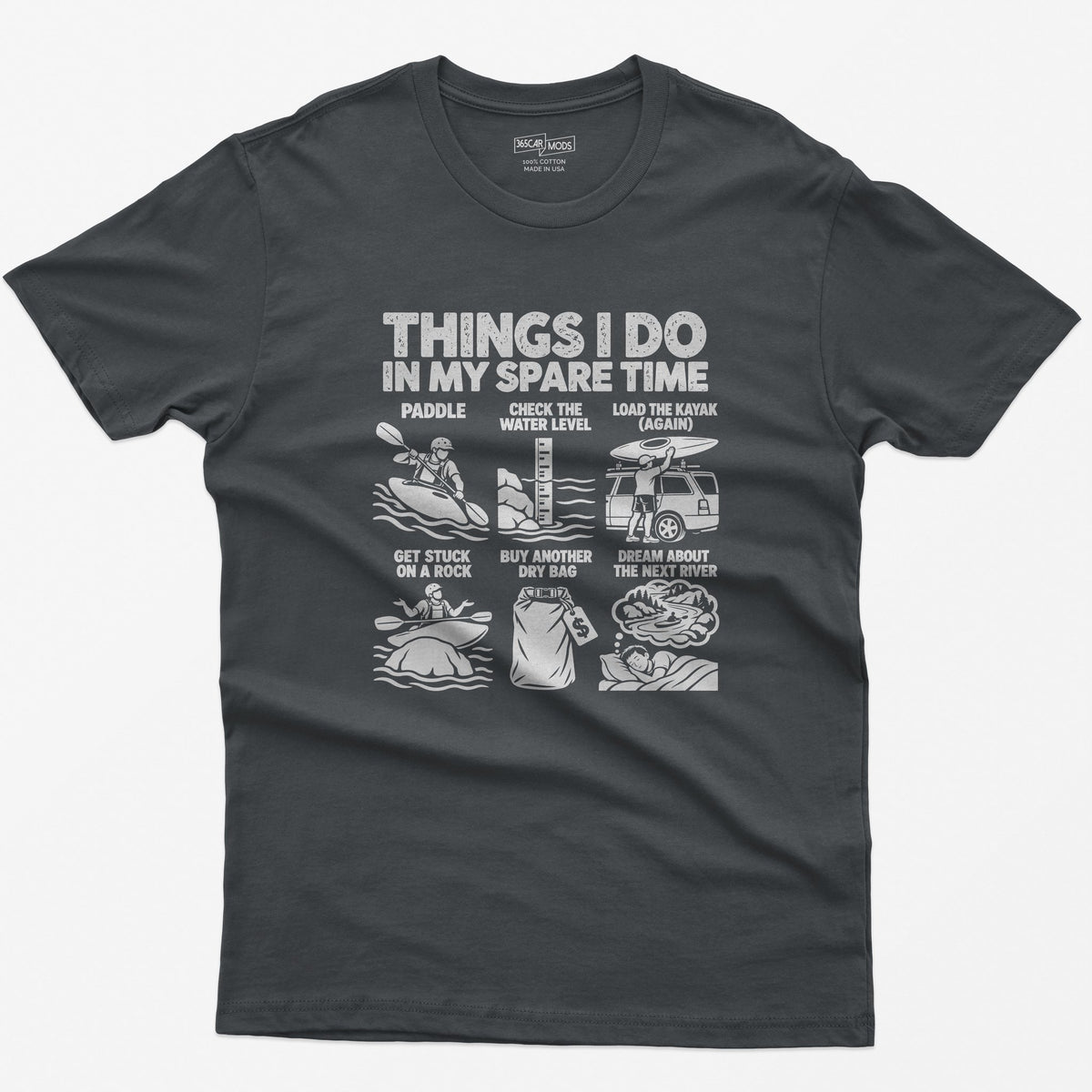 Things I Do In My Spare Time Kayaking T-Shirt in Charcoal