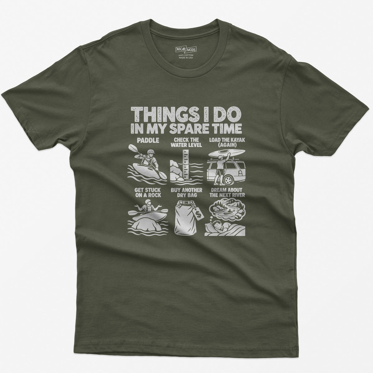 Things I Do In My Spare Time Kayaking T-Shirt in Military Green