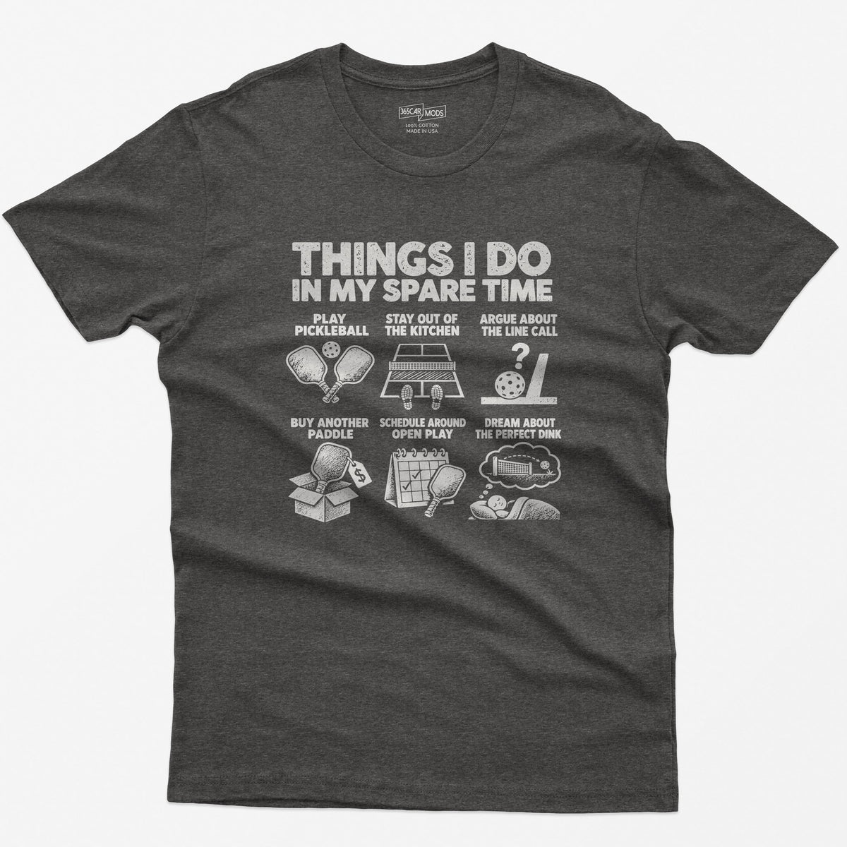 Things I Do In My Spare Time Pickleball T-Shirt in Dark Heather
