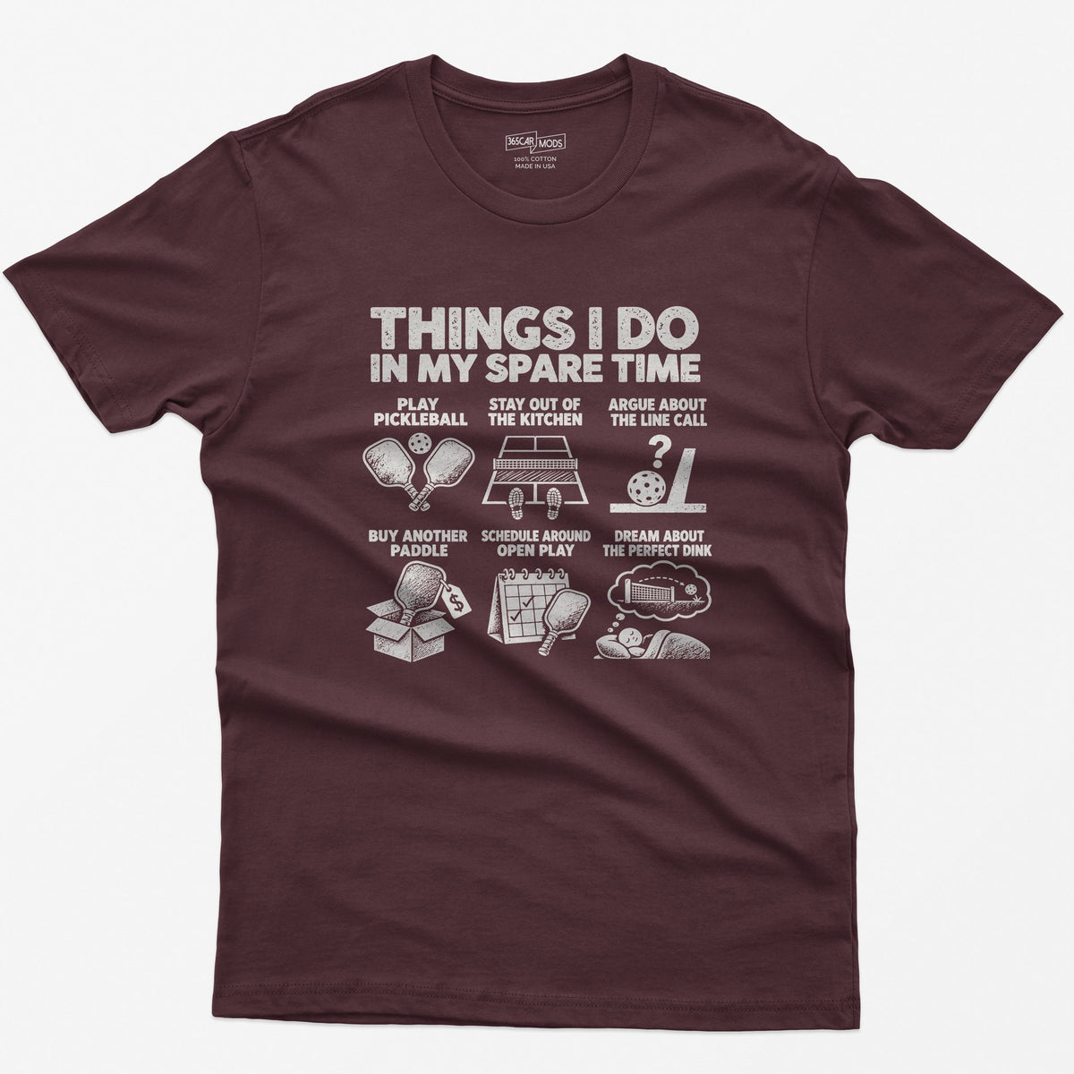 Things I Do In My Spare Time Pickleball T-Shirt in Maroon