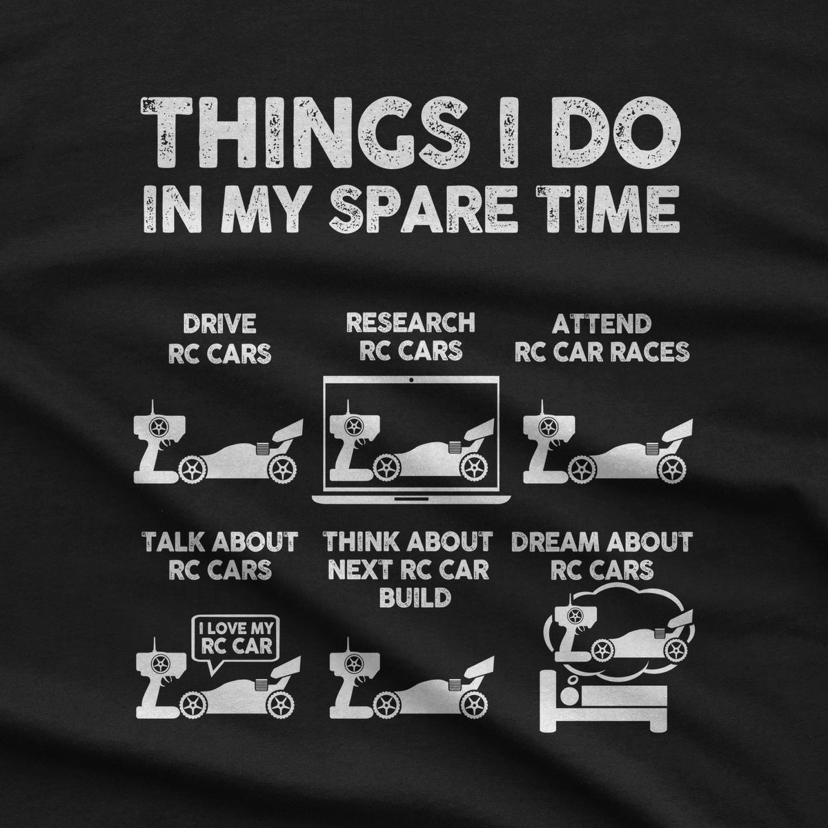 Things I Do In My Spare Time RC Car Racing T-Shirt design close-up